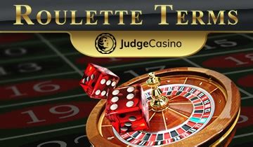 Comprehensive Roulette Glossary Of Terms & Slang .